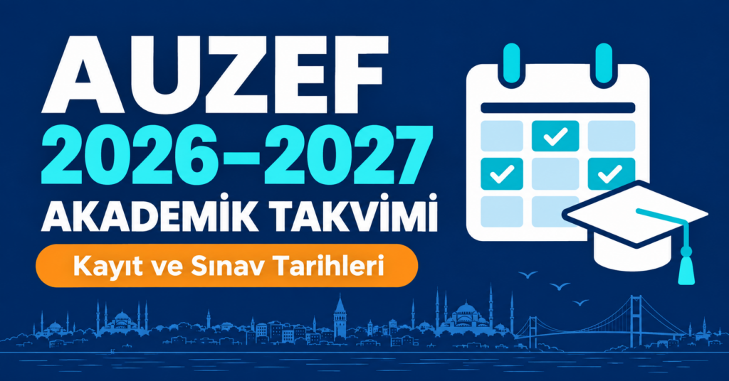 auzef akademik takvim 2026-2027